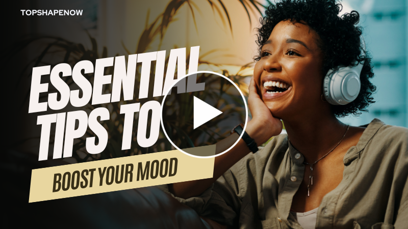 Boost Your Mood